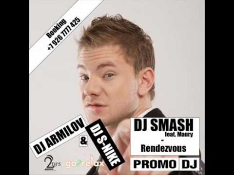 Dj Smash feat Maury Rendez- Vous