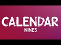 Nines - Calender (Lyrics)