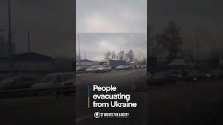 People evacuating Ukraine