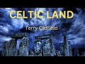 CELTIC LAND ... Terry Oldfield
