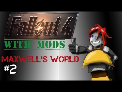 Let's Play Fallout 4 Maxwell's World pt 2 Probably the boogieman