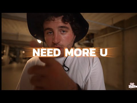 ROAKII- NEED MORE U Dir by 1Ryan
