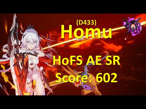 HI3 Abyss Superstring Dimension Nirvana (D433) - HoFS AE SR vs Homu - Weather TDM (602)