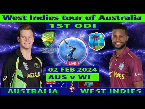 Australia vs West Indies | AUS vs WI | 1st One Day International | Cricket Info Live