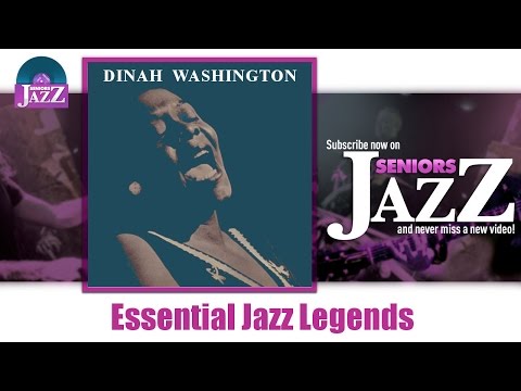 Dinah Washington - Essential Jazz Legends (Full Album / Album complet)