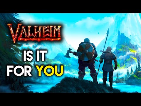 Is Valheim For YOU?