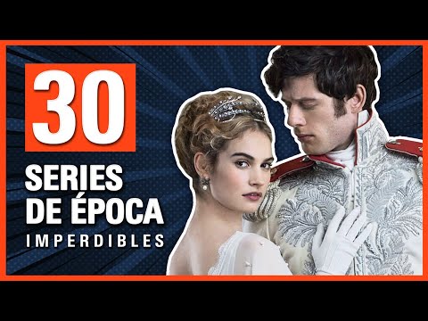 30 Series de Época Imperdibles