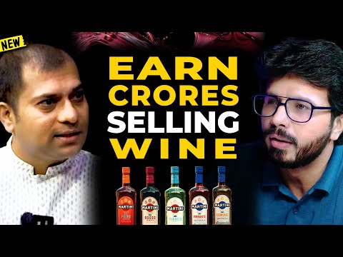 How to Build a 500 Crore Wine Business - Secrets Shared by Bacardi Co-founder