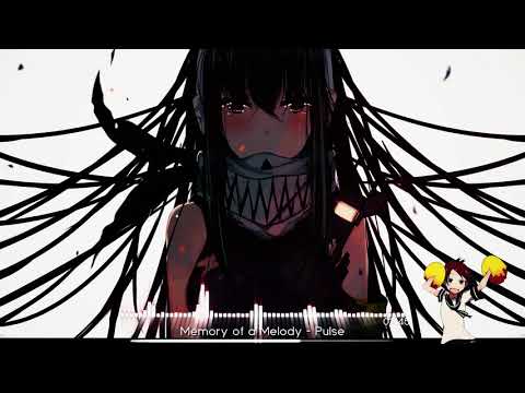 Nightcore - Pulse [Memory of a Melody] ⋆Rock Nights #68⋆