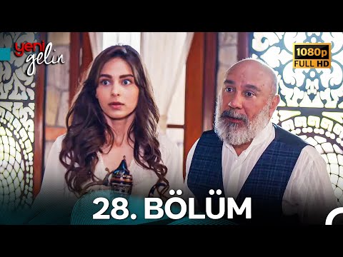 Yeni Gelin 28. Bölüm Full HD