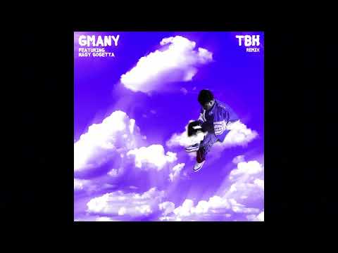 GMany - TBH ft. Nagy Gogetta