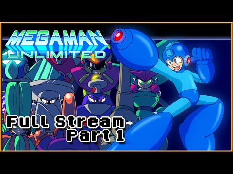 MegaMan Unlimited (Part 1) [Full Stream][Eng]
