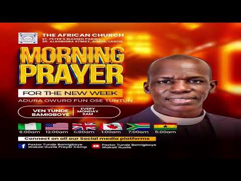 ADURA OWURO FUN OSE TUNTUN || WAKATI ITUSILE || VEN TUNDE BAMIGBOYE ||24.06.24