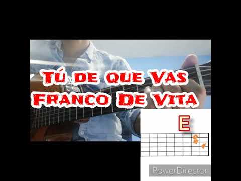 Y Tú De Que Vas - Franco de Vita