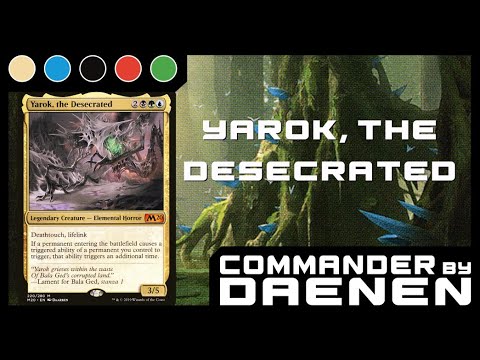Let's Build a Yarok, the Desecrated Commander Deck