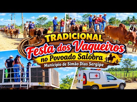Festa dos vaqueiros no povoado salobra município de Simão Dias Sergipe 