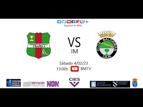 230204 IM BM CHAPELA - BM LALIN