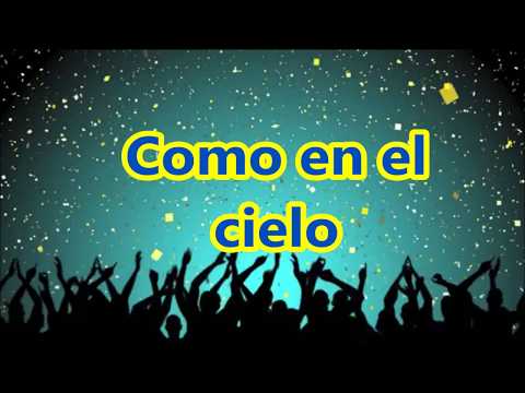 Miel San Marcos Kids-Como En En Cielo Letra