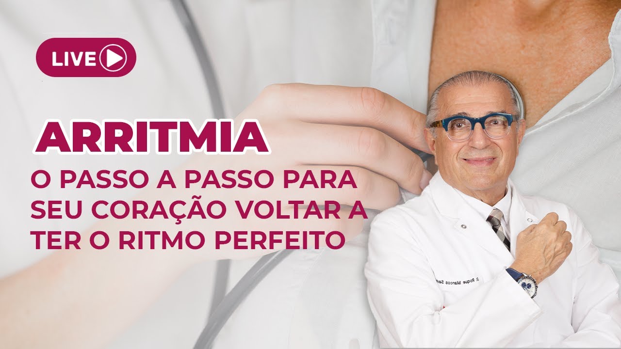 [AO VIVO] Arritmia: O Passo a Passo para Restaurar o Ritmo Perfeito do Seu Coração
