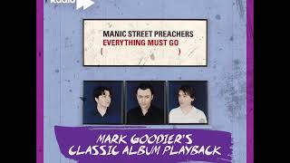 29/09/18 - Classic Album Playback - Manic Street Preachers&#39; Everything Must Go