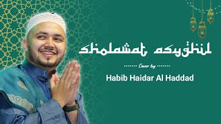Download lagu SHOLAWAT ASYGHIL HABIB HAIDAR ALHADDAD mp3