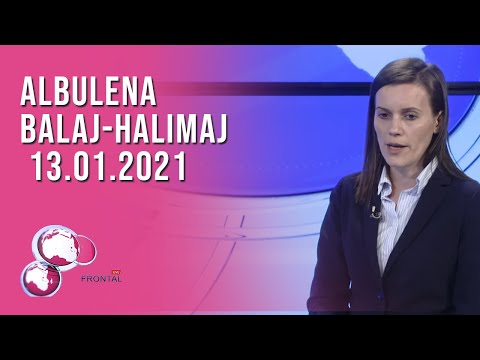 FRONTAL, Albulena Balaj-Halimaj – 13.01.2021 | T7