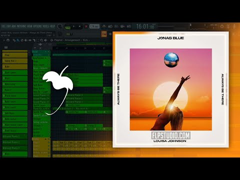Jonas Blue, Louisa Johnson - Always Be There (FL Studio Remake)