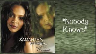 Samantha Mumba - Nobody Knows