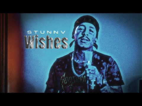 STUNNV - Wishes