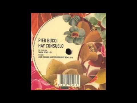 Pier Bucci - Hay Consuelo (Samim Remix)