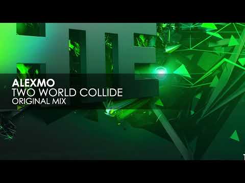 AlexMo - Two Worlds Collide