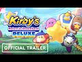 Kirby’s Return to Dream Land Deluxe - Official Reveal Trailer | Nintendo Direct September 2022