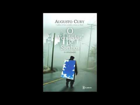 O Vendedor de Sonhos O Chamado Augusto Cury Audiobook Áudio Livro [COMPLETO]