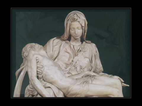 La pieta (Michelangelo) - Ave Maria (And