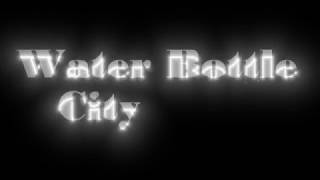 A Wild Night in Water Bottle City...