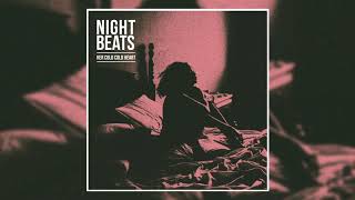 Night Beats - Her Cold Cold Heart (Official Audio)