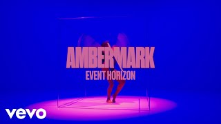 Kadr z teledysku Event Horizon tekst piosenki Amber Mark