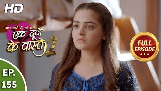 Ek Duje Ke Vaaste 2 - Ep 155 - Full Episode - 1st 