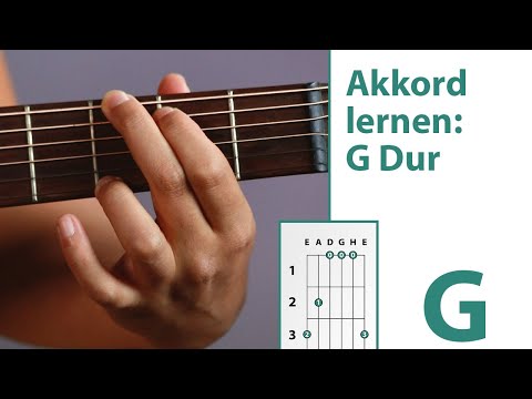 G Dur Gitarre - G Dur Akkord auf der Gitarre greifen