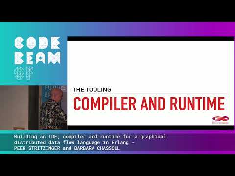 Building an IDE, compiler and runtime - PEER STRITZINGER and BARBARA CHASSOUL