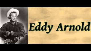 Angry - Eddy Arnold