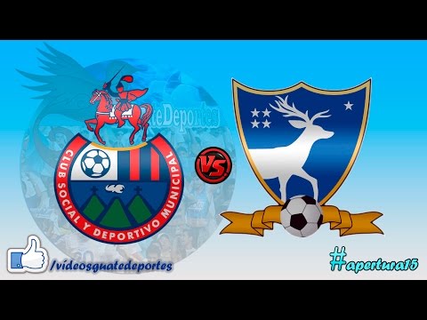Municipal 3 - 2 Suchitepéquez | Jornada 6 - Apertura 2015