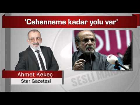 Ahmet Kekeç  ‘Cehenneme kadar yolu var’