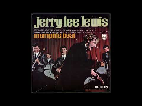 Drinkin’ Wine Spo Dee O Dee - Jerry Lee Lewis (Memphis Beat)