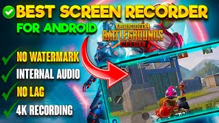 🔥Best Screen Recorder For PUBG Mobile without w