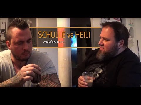 Schulle vs Heili - Flachwitz 8 / Wir müssen los