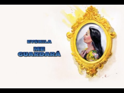 Me Guardará - Eyshila