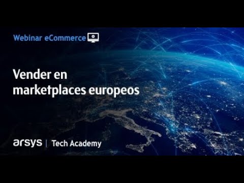 Webinar: Vender en marketplaces europeos
