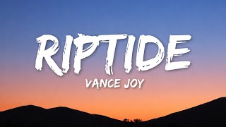 Vance Joy - Riptide (Lyrics)