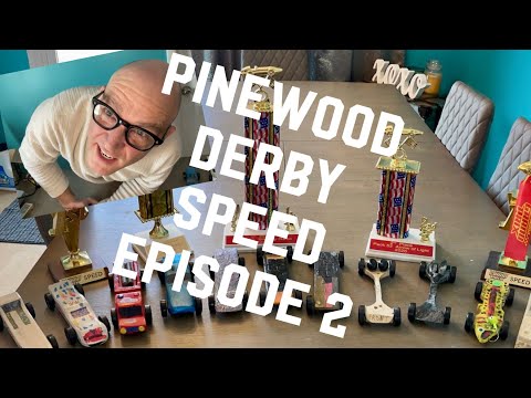 Pinewood Derby Speed Episode 2 - Building a fast Pinewood or Awana Derby car - Episode 2